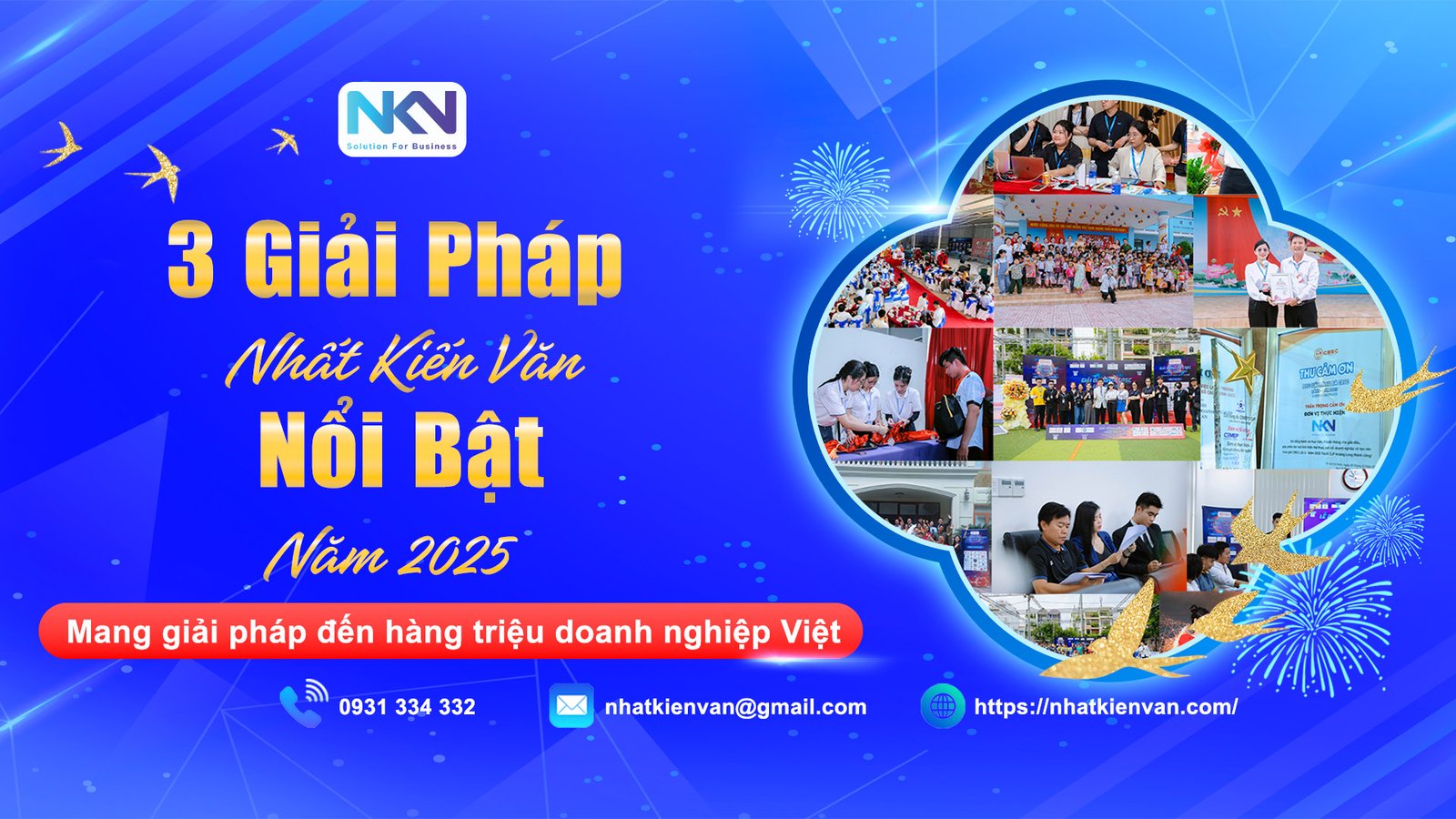 NHẤT KIẾN VĂN MANG ĐẾN 3 GIẢI PHÁP NỔI BẬT NĂM 2025